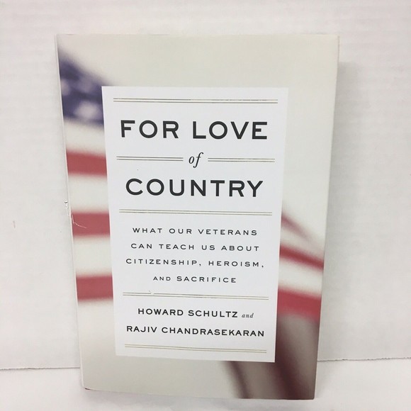 Book - FOR LOVE OF COUNTRY, WHAT OUR VETERANS CAN TEACH US...BY HOWARD S… - Picture 1 of 9